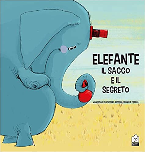 Elefante, il sacco e il segretoo cover